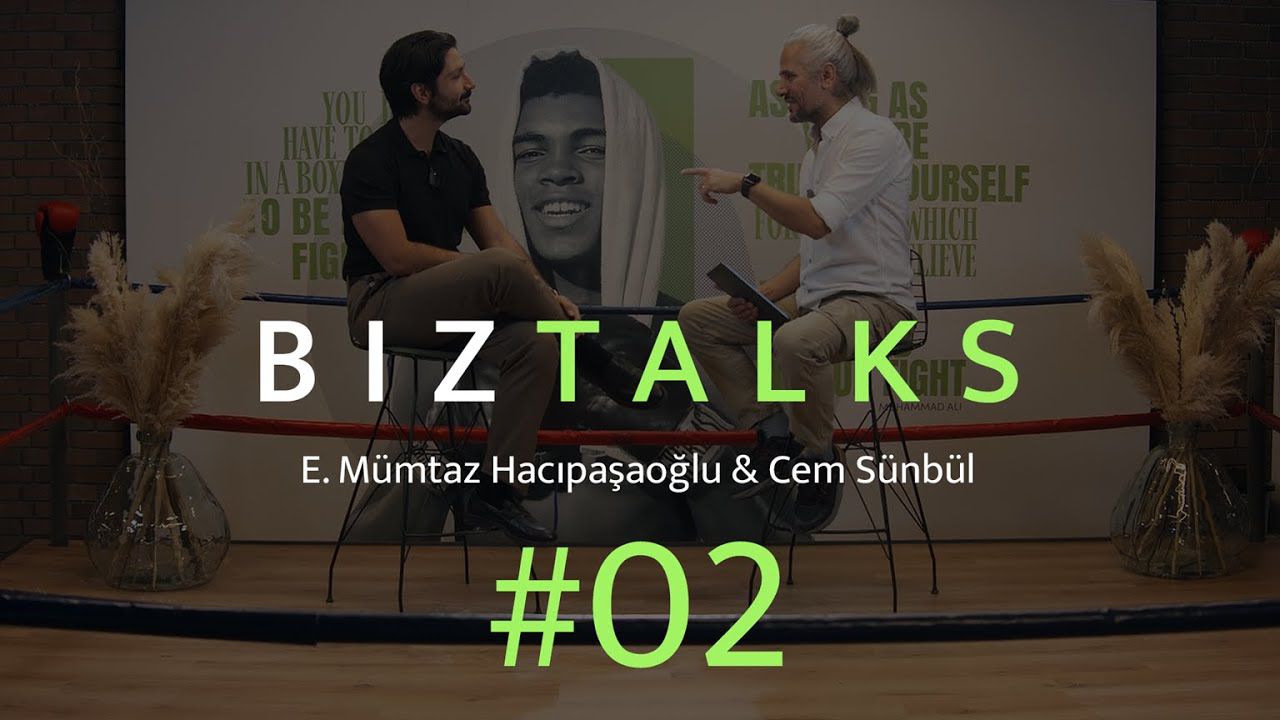 BizTalks 02: Av. Mümtaz Hacıpaşaoğlu ile Girişim Dünyasına Dair Bilgi ve Deneyimleri