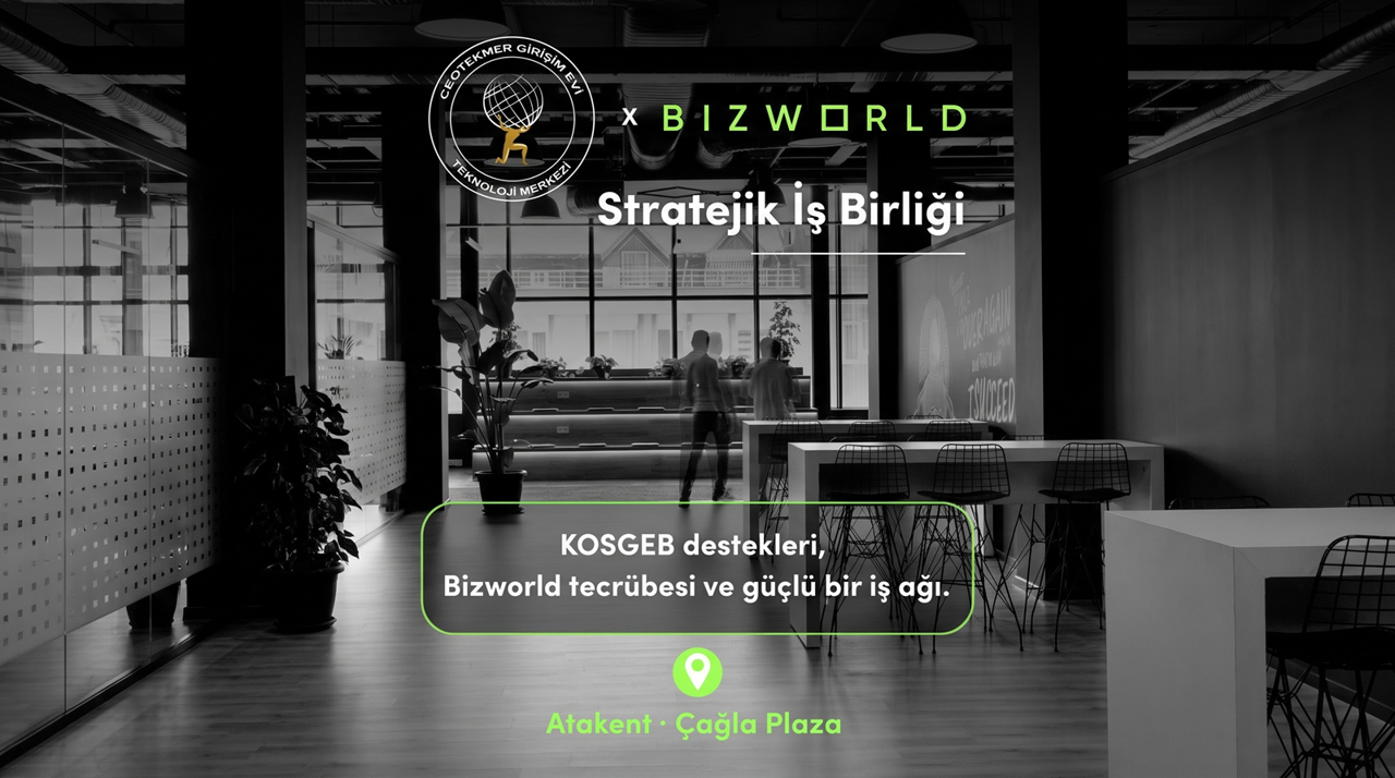 BIZWORLD x CEO TEKMER: “İki Güç, Tek Hedef: Girişimcilerin Geleceği!